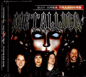 CD - Metallica - Bay Area Trashers