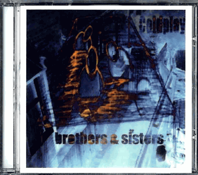 CD - Coldplay - Brothers a Sisters