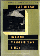 Dyhování v hydraulických lisech - Určeno zaměstnancům v nábytkářském prům. i záv. ...