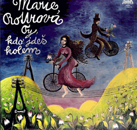 LP - Marie Rottrová - Ty, kdo jdeš kolem