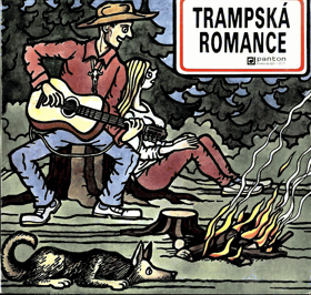 Trampská romance - Výběr nejznámějších písní