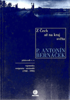 Z Čech až na kraj světa - vzpomínky emigranta-misionáře (1948-1990)