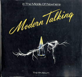 LP - Modern Talking - In The Middle Of Nowhere