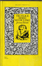 Truhlice Marie Medicejské