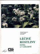 Léčivé rostliny doma a v lékárně