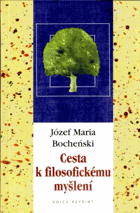 Cesta k filozofickému myšlení