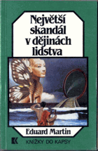 Největší skandál v dějinách lidstva