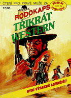 Rodokaps - Třikrát western 17/96