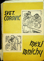 Mezi mnichy