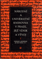 Národní a universitní knihovna v Praze, její vznik a vývoj I.