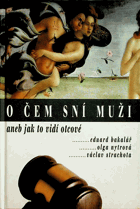 O čem sní muži