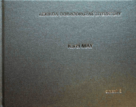 Lexikon dobrodružné literatury svazek 3 - Karel May - Knihy vydané v češtině a slovenštině ...