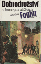 Dobrodružství v temných uličkách