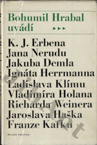 Bohumil Hrabal uvádí...