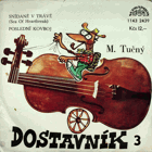 SP - Dostavník 3 - Michal Tučný - Snídaně v trávě, Poslední kovboj