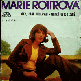Singl - Marie Rottrová - Díky, pane Andersen, Modrý obzor země