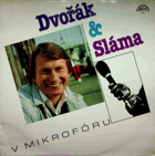 LP - Dvořák a Sláma v Mikrofóru