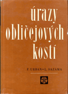 Úrazy obličejových kostí
