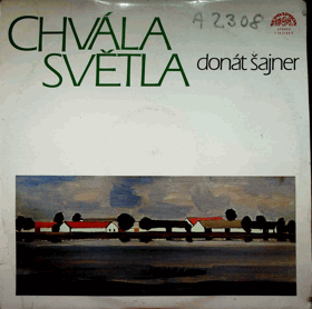 LP - Donát Šajner - Chvála světla