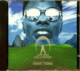 CD - Captain Hollywood - Animals Or Human