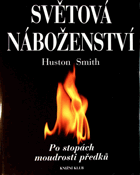 Světová náboženství - po stopách moudrosti předků