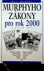 Murphyho zákony pro rok 2000