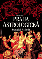 Praha astrologická - (kritická studie)