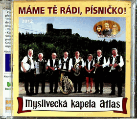 CD - Myslivecká kapela ATLAS - Máme Tě rádi, písničko !