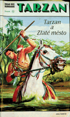 Tarzan - Tarzan a Zlaté město