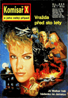 Komisař X - Vražda před sto lety - Sv. 005