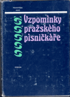 Vzpomínky pražského písničkáře