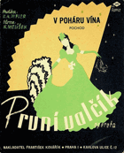 První valčík - V poháru vína