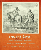 Smutný život