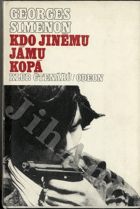 Kdo jinému jámu kopá