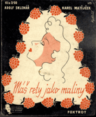 Máš rety jako maliny