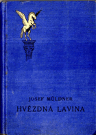 Hvězdná lavina - románová vidina budoucna