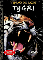 DVD - Tygři - Výpravy do bažin