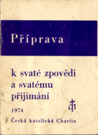 Příprava k svaté zpovědi a svatému přijímání