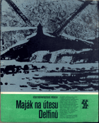 Maják na útesu Delfínů - vědeckofantastické příběhy sovětských autorů
