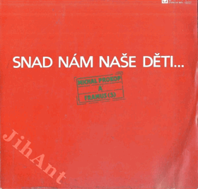 LP - Michal Prokop a Framus 5 - Snad nám naše děti...