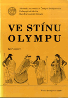 Ve stínu Olympu - obrázková pomůcka z dějin a kultury starověkého Řecka