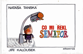 Co mi řekl semafor