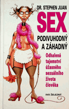 Sex podivuhodný a záhadný