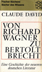 Von Richard Wagner zu Bertolt Brecht - Německy