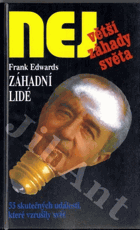 Největší záhady světa - Záhadní lidé
