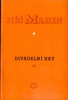 Divadelní hry. II. díl, Ulička odvahy