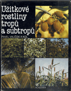 Užitkové rostliny tropů a subtropů