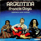 SP - Argentina - Francis Goya - Veronika Mon Amour