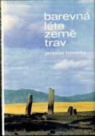 Barevná léta Země trav