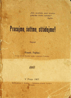 PRACUJME, ŠETŘME, STŘÁDEJME !